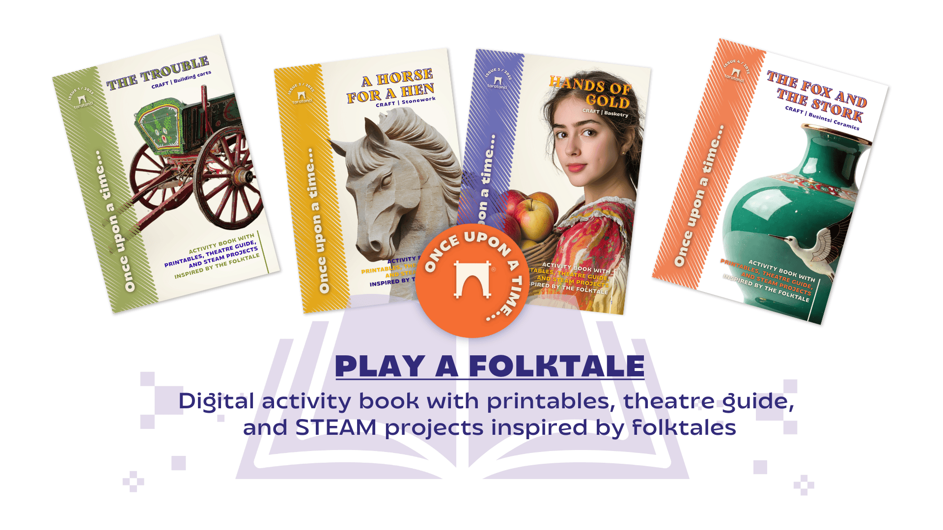 Activity books inspired by folktales with printables, theatre guide and STEAM projects